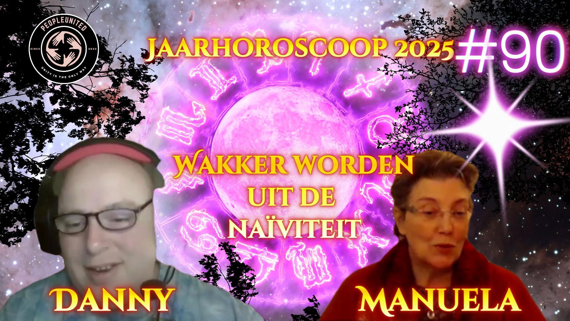 Jaarhoroscoop 2025 Wakker worden uit de naïviteit People United